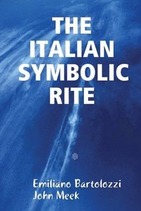 bokomslag THE ITALIAN SYMBOLIC RITE