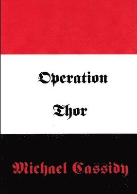 Operation Thor 1