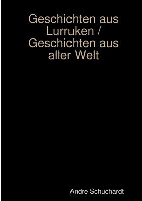 bokomslag Geschichten aus Lurruken / Geschichten aus aller Welt