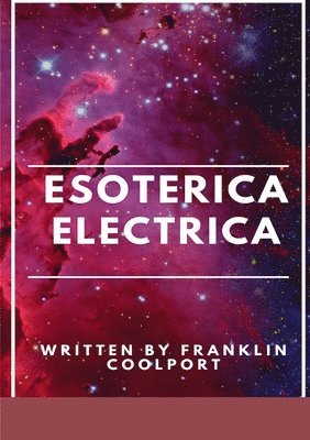 bokomslag ESOTERICA ELECTRICA