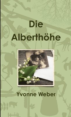 Yvonne Weber - Alberthöhe, Häftad