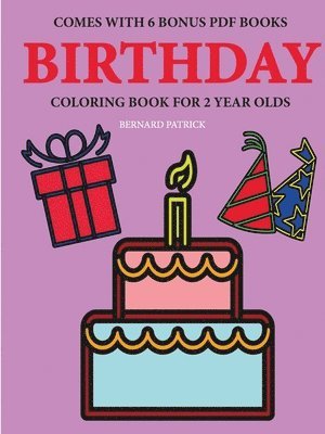 Coloring Books for 2 Year Olds (Birthday) 1