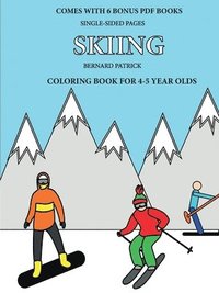 bokomslag Coloring Book for 4-5 Year Olds (Skiing)