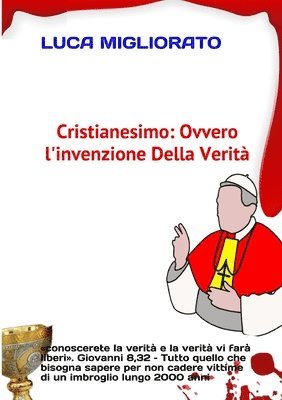 bokomslag CRISTIANESIMO:  ovvero linvenzione della verit