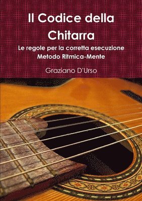 bokomslag Il Codice della Chitarra