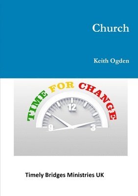 Church- Time For Change 1