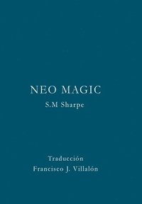 bokomslag Neo Magic