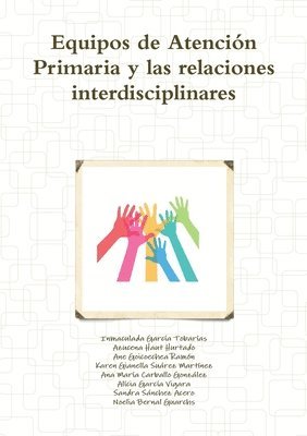 Equipos de Atencin Primaria y las relaciones interdisciplinares 1