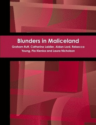 bokomslag Blunders in Maliceland
