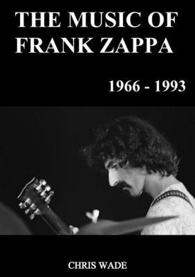 bokomslag Music of Frank Zappa 1966 - 1993