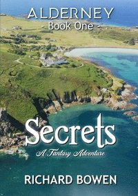 bokomslag Secrets: Alderney - Book One