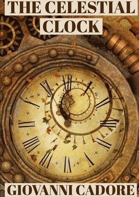 The Celestial Clock 1