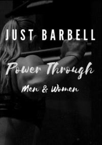 bokomslag Just Barbell - Power Through