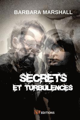 bokomslag Secrets et turbulences