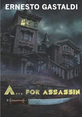 Ernesto Gastaldi - A...for Assassin, Häftad