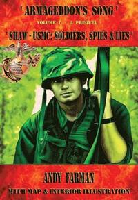 bokomslag ' Shaw - USMC: Soldiers, Spies and Lies '