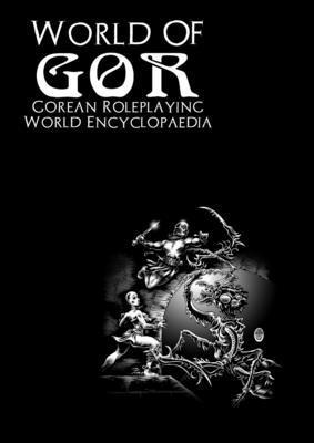 James Desborough - World of Gor: Gorean Encyclopaedia, Häftad