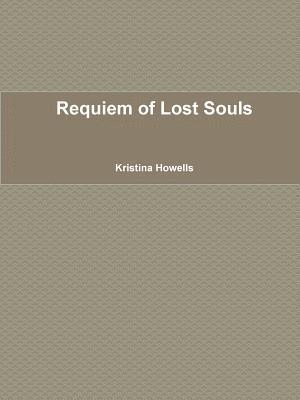 Requiem of Lost Souls 1