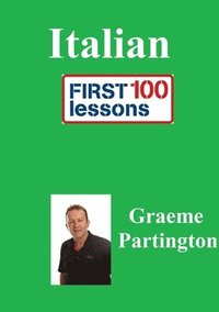 bokomslag Italian: First 100 Lessons
