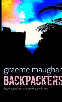 Graeme Maughan - Backpackers, Häftad