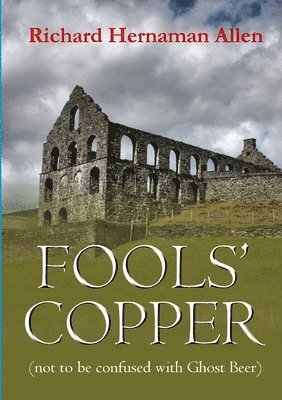 Fools' Copper (not to be confused with Ghost Beer) 1