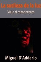 Miguel D'Addario - sutileza de la luz, Häftad