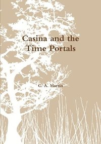 bokomslag Casina and the Time Portals