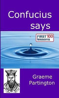 Graeme Partington - Confucius Says, Häftad