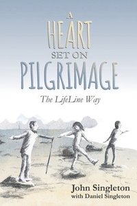bokomslag A Heart Set on Pilgrimage