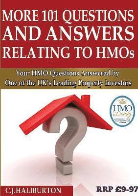 bokomslag More 101 Questions and Answers Relating to HMOs