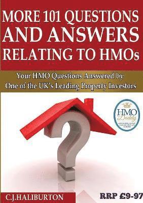 C J Haliburton, C. J. Haliburton - More 101 Questions and Answers Relating to HMOs, Häftad