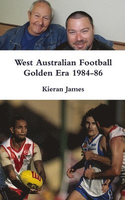 bokomslag West Australian Football Golden Era 1984-86