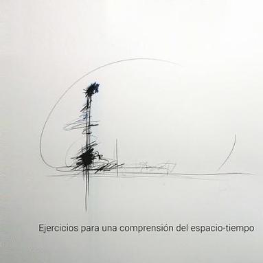 bokomslag Ejercicios para una comprensión del espacio-tiempo