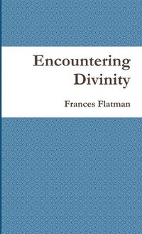 bokomslag Encountering Divinity