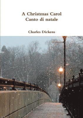 Charles Dickens - A Christmas Carol - Canto di natale, Häftad