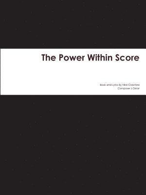 The Power Within Score 1