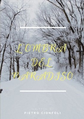 bokomslag L'ombra del Paradiso
