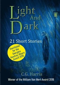 bokomslag Light And Dark: 21 Short Stories