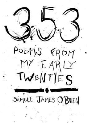 bokomslag 353 Poems from My Early Twenties