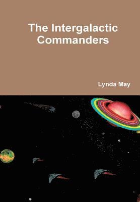 The Intergalactic Commanders 1