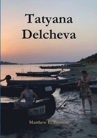 bokomslag Tatyana Delcheva