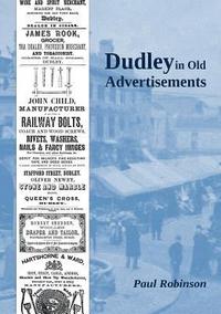 bokomslag Dudley in Old Advertisements