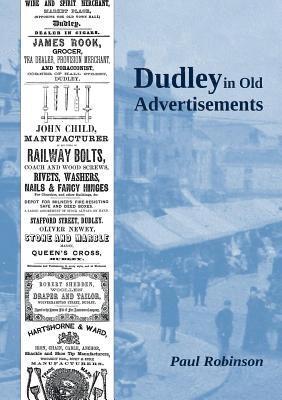 Dudley in Old Advertisements 1