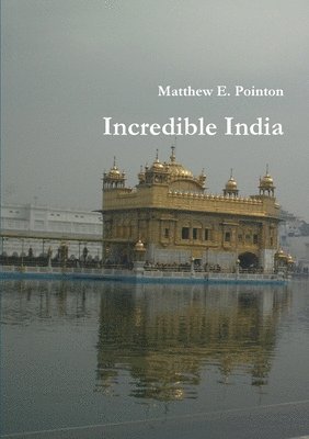 Incredible India 1