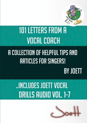 Tony Joett - 101 Letters from a Vocal Coach, Häftad