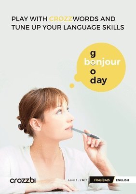 Crozzbi - Play with crozz-words and tune up your language skills - Français/English N°1, Häftad