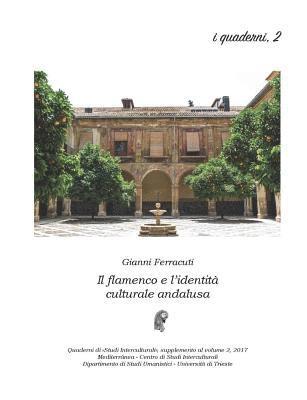 Gianni Ferracuti - flamenco e l'identità culturale andalusa, Häftad