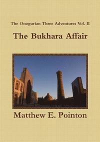 bokomslag The Bukhara Affair