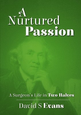 David S Evans - Nurtured Passion, Häftad