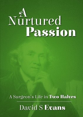 A Nurtured Passion 1
